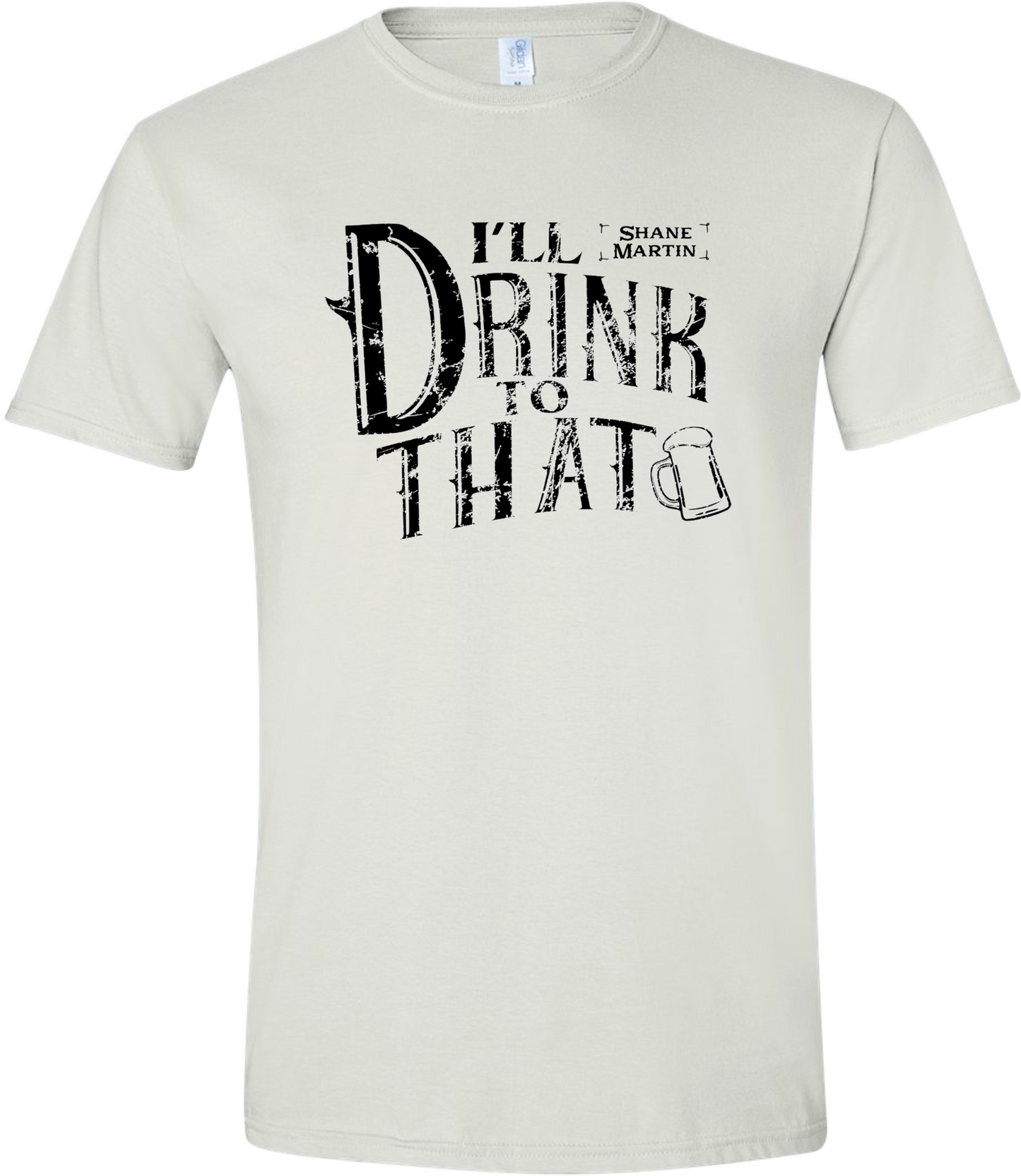 I'll Drink To That Tee
