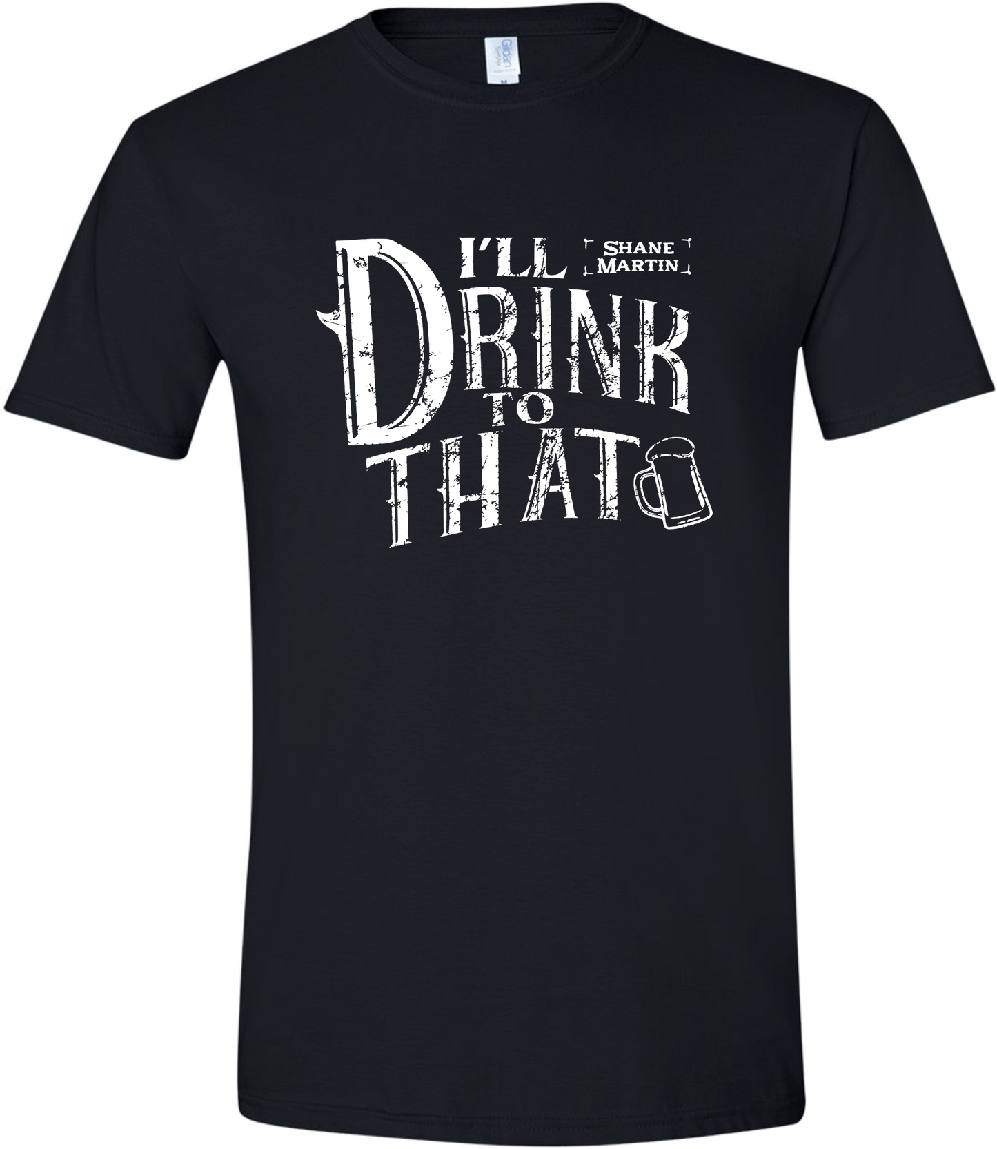 I'll Drink To That Tee