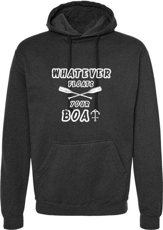 Whatever Floats Your Boat Hoodie