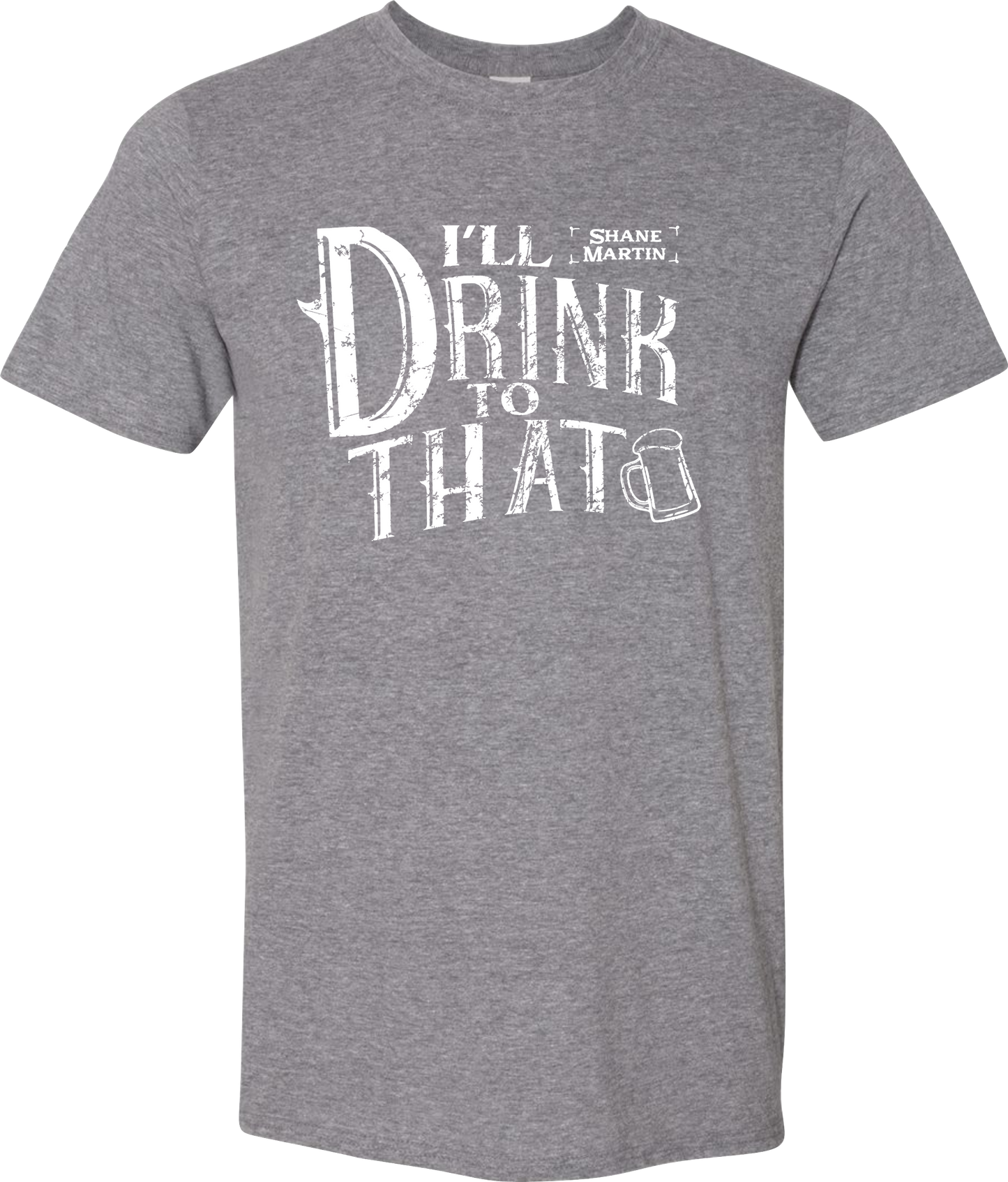 I'll Drink To That Tee